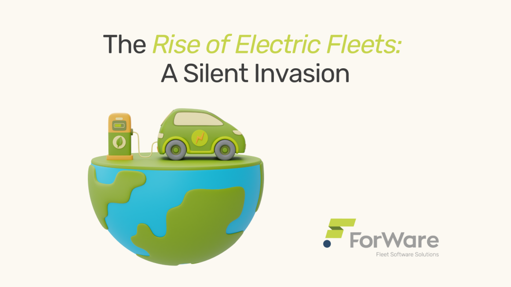 The Rise of Electric Fleets A Silent Invasion